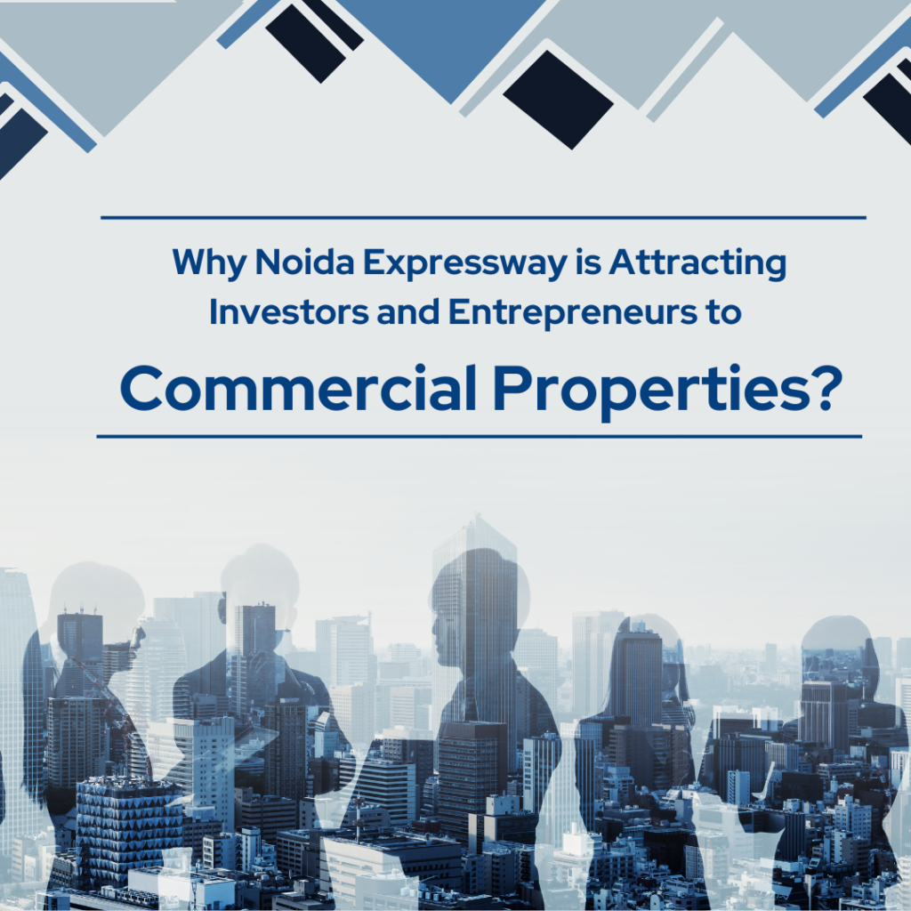 Best Commercial Property on Noida Expressway: Investment Mantra